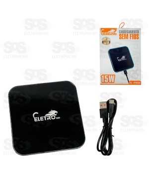 Carregador Sem Fio 15W Base de Indução Eletromex EL-2908